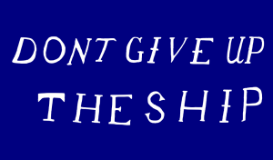 1000px-DONT_GIVE_UP_THE_SHIP_flag.svg.png