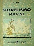 Modelismo naval de Luis Segal.jpg
